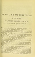 view [On foul air and lung disease : a lecture] / by Arthur Ransome.