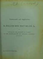 view Testimonials and application of Dr. William Dove MacFarlane for Physician for Diseases of Women to the Dispensary of the Western Infirmary Glasgow.