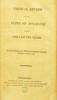 view Critical review of the state of medicine during the last ten years / [Kurt Sprengel].