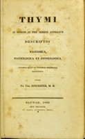 view Thymi : in homine ac per seriem animalium descriptio anatomica, pathologica et physiologica ... / auctore Fr. Chr. Haugsted.