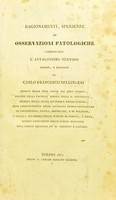 view Ragionamenti, sperienze ed osservazioni patologiche comprovanti l'antagonismo nervoso esposti, e raccolte / da Carlo Francesco Bellingeri.