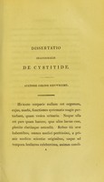 view Dissertatio inauguralis de cystitide, quam annuente summo numine, ex auctoritate reverendi admodum viri, D. Georgii Baird ... pro gradu doctoris summisque in medicina honoribus ac privilegiis / eruditorum examini subjicit Colinus Sievwright.