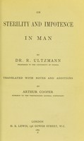 view On sterility and impotence in man / Robert Ultzmann ; translated with notes and additions by Arthur Cooper.