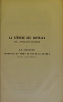 view La reforme des hopitaux par la ventilation renversée et la charité organisée au point de vue de la guerre par le corps médical / [par] Félix Achard.