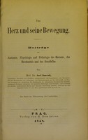 view Das Herz und seine Bewegung : Beiträge zur Anatomie, Physiologie und Pathologie des Herzens, des Herzbeutels, und des Brustfelles / von Josef Hamernik.