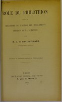 view Role du philothion dans le mèganisme de l'action des médicaments spéciaux de la nutrition / par M. J. de Rey-Pailhade.