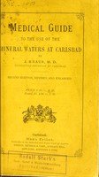 view Medical guide to the use of the mineral waters at Carlsbad / I. Kraus.