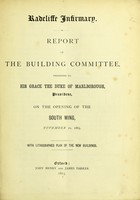 view Report of the building committee, presented to His Grace The Duke of Marlborough, President, on the opening of the south-wing, November 21, 1863.