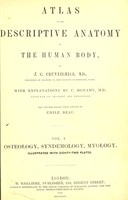 view Atlas of the descriptive anatomy of the human body / by J.C. Cruveilhier ; with explanations by C. Bonamy; the figures drawn from nature by Émile Beau.