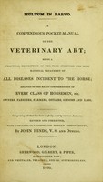 view Multum in parvo : a compendious pocket-manual of the veterinary art / by John Hinds and others.