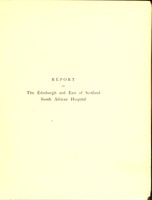 view Report of the work of the Edinburgh and East of Scotland South African Hospital / edited by David Wallace and Francis D. Boyd.