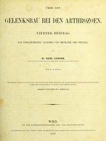 view Über den Gelenksbau bei den Arthrozoen : vierter Beitrag zur vergleichenden Anatomie und Mechanik der Gelenke / von Karl Langer.