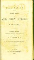 view A translation of the eight books of Aul. Corn. Celsus on medicine.