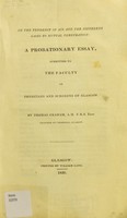 view On the tendency of air and the different gases to mutual penetration : a probationary essay, submitted to the Faculty of Physicians and Surgeons of Glasgow / by Thomas Graham.