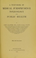 view A text-book of medical jurisprudence, toxicology and public health / by John Glaister.