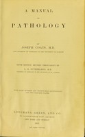 view A manual of pathology / by Joseph Coats.