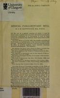 view Medical Parliamentary roll / by S.D. Clippingdale.