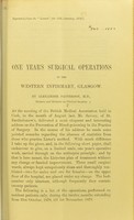 view One year's surgical operations in the Western Infirmary, Glasgow / by Alexander Patterson.