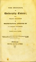 view The Cheilead, or, University Coterie : being violent ebullitions of graphomaniacs, affected by cacoethes scribendi, and famae, sacra fames.