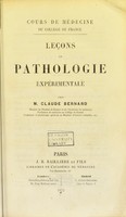 view Leçons de pathologie expérimentale / par Claude Bernard.