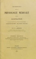 view Recherches sur la physiologie médicale de la respiration : à l'aide d'un nouvel appareil enregistreur, l'anapnographe (spiromètre écrivant).