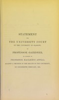 view Statement for the University Court of the University of Glasgow by Professor Gairdner, in support of Professor Macleod's appeal against a decision of the Senate of the University, on fourteenth February, 1878.