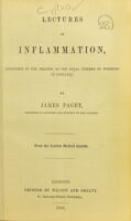 view Lectures on inflammation, (delivered in the theatre of the Royal College of Surgeons of England) / by James Paget.