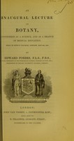 view An inaugural lecture on botany, considered as a science, and as a branch of medical education : read in King's College, London, May 8th, 1843 / by Edward Forbes.