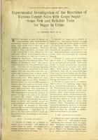 view Experimental investigation of the reactions of various copper salts with grape sugar : some new and reliable tests for sugar in urine / by George Hay, M.D.