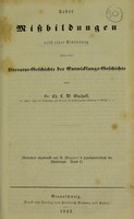 view Ueber Missbildungen nebst einer Einleitung über die Literatur-Geschichte der Entwicklungs-Geschichte / von Dr. Th. L.W. Bischoff.