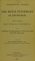 view Statistical tables of the Royal Infirmary of Edinburgh / compiled by John Hughes Bennett, M.D.