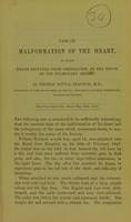 view Case of malformation of the heart, in which death resulted from obstruction in the trunk of the pulmonary artery / by Thomas Bevill Peacock.