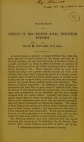 view Statistics of insanity of the Crichton Royal Institution, Dumfries / by Hugh D. [sic] Stewart.