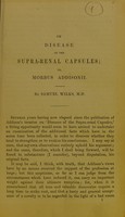 view On disease of the supra-renal capsules, or, morbus Addisoni / by Samuel Wilks, M.D.