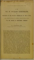 view On the use of so-called expectorants in diseases of the mucous membrane of the lungs : being remarks suggested by Professor Gairdner's recent article "On the action of expectorant remedies" / by J. A. Easton, M.D.