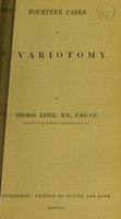 view Fourteen cases of ovariotomy / by Thomas Keith.