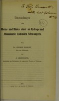 view Untersuchungen des Harns und Blutes einer an Hydrops und Albuminurie leidenden Schwangern / von Dr. George Harley und J. Gegenbaur.