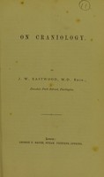 view On craniology / by J.W. Eastwood.