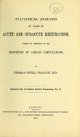 view Statistical analysis of cases of acute and subacute rheumatism, chiefly in reference to the proportion of cardiac complications / by Thomas Bevill Peacock, M.D.