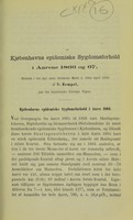 view Kjøbenhavns epidemiske Sygdomsforhold i Aarene 1866 og 67 : Meddelt i det kgl. med. Selskabs Møode d. 2den April 1868 / af Dr. Hempel.