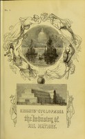 view Knight's cyclopædia of the industry of all nations, 1851 / [edited by George Dodd].