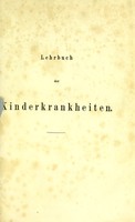 view Lehrbuch der Kinderkrankheiten / von Carl Gerhardt.