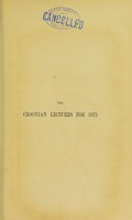 view On Addison's disease : being the Croonian lectures for 1875 delivered before the Royal College of Physicians ... / by Edward Headlam Greenhow.