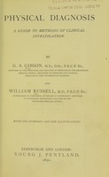 view Physical diagnosis : a guide to methods of clinical investigation / by G.A. Gibson and William Russell.