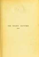 view The earth in relation to the preservation and destruction of contagia : being the Milroy lectures delivered at the royal college of physicians in 1899, with other papers on sanitation / by George Vivian Poore.