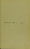 view Cookery for invalids, persons of delicate digestion, and for children / by Mary Hooper.