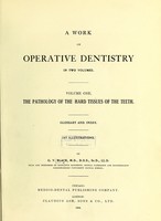 view A work on operative dentistry .. / By G.V. Black.