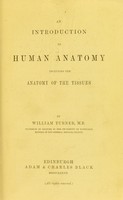 view An introduction to human anatomy, including the anatomy of the tissues.