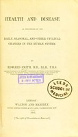 view Health and disease, as influenced by the daily, seasonal, and other cyclical changes in the human system.