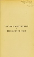 view The rôle of modern dietetics in the causation of disease / by J. Sim Wallace.